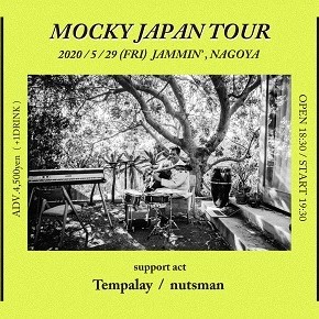 MOCKY JAPAN TOUR 2020 in NAGOYA supported by jellyfish
